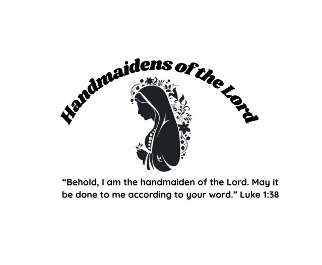 Handmaidens of the Lord
